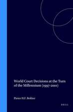 World Court Decisions at the Turn of the Millennium (1997-2001)