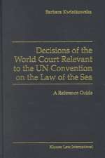 Decisions of the World Court Relevant to the UN Convention on the Law of the Sea