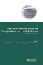 Public Environmental Law in European Union and Us, a Comparative Analysis