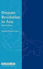 Dispute Resolution in Asia, Third Edition