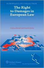 The Right to Damages in European Law