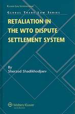 Retaliation in the WTO Dispute Settlement System