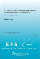 Taxation of Cross-Border Dividends Paid to Individuals from an Eu Perspective. Positive and Negative Integration