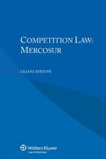 Competition Law: Mercosur: Mercosur