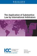 The Application of Substantive Law by International Arbitrators