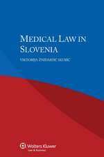 Medical Law in Slovenia