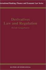 Derivatives Law & Regulation