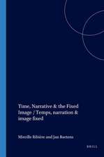 Time, Narrative & the Fixed Image / Temps, narration & image fixe