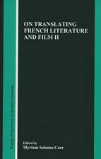 On Translating French Literature and Film II