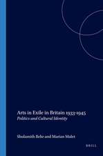 Arts in Exile in Britain 1933-1945