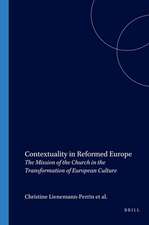 Contextuality in Reformed Europe: The Mission of the Church in the Transformation of European Culture