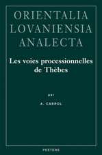 Les Voies Processionnelles de Thebes