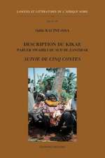 Description Du Kikae - Parler Swahili Du Sud de Zanzibar - Suivie de Cinq Contes