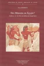 Des Minoens En Egypte?: 'Keftiou' Et 'Les Iles Au Milieu Du Grand Vert'