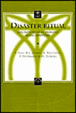 Disaster Ritual: Explorations of an Emerging Ritual Repertoire