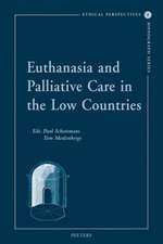 Euthanasia and Palliative Care in the Low Countries