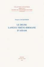 Le Deuri: Langue Tibeto-Birmane D'Assam