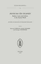 Pistoi Dia Ten Technen: Studies in Honour of Raymond Bogaert