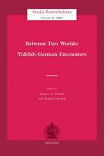 Between Two Worlds: Yiddish-German Encounters