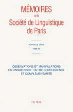 Observations Et Manipulations En Linguistique: Entre Concurrence Et Complementarite