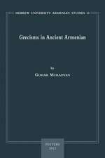 Grecisms in Ancient Armenian