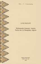 Dictionnaire Francais-Kabyle. Parler Des at Mangellat (Algerie)