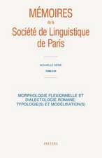 Morphologie Flexionnelle Et Dialectologie Romane: Typologie(s) Et Modelisation(s)