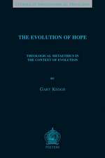 The Evolution of Hope: Theological Metaethics in the Context of Evolution