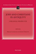 Jews and Christians in Antiquity: A Regional Perspective