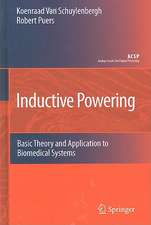 Inductive Powering: Basic Theory and Application to Biomedical Systems