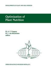 Optimization of Plant Nutrition: Refereed papers from the Eighth International Colloquium for the Optimization of Plant Nutrition, 31 August – 8 September 1992, Lisbon, Portugal