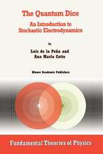 The Quantum Dice: An Introduction to Stochastic Electrodynamics