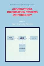 Geographical Information Systems in Hydrology