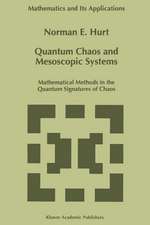 Quantum Chaos and Mesoscopic Systems: Mathematical Methods in the Quantum Signatures of Chaos