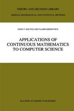 Applications of Continuous Mathematics to Computer Science