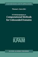 IUTAM Symposium on Computational Methods for Unbounded Domains