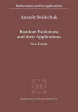 Random Evolutions and their Applications: New Trends