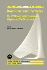 Diversity in Family Formation: The 2nd Demographic Transition in Belgium and The Netherlands