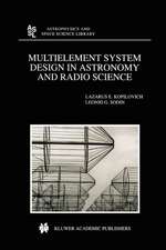 Multielement System Design in Astronomy and Radio Science