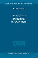 IUTAM Symposium on Designing for Quietness