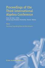 Proceedings of the Third International Algebra Conference: June 16–July 1, 2002 Chang Jung Christian University, Tainan, Taiwan