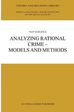 Analyzing Rational Crime — Models and Methods