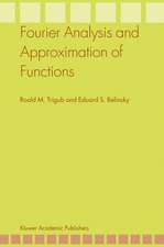 Fourier Analysis and Approximation of Functions