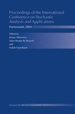 Proceedings of the International Conference on Stochastic Analysis and Applications: Hammamet, 2001