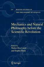 Mechanics and Natural Philosophy before the Scientific Revolution