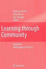 Learning through Community: Exploring Participatory Practices