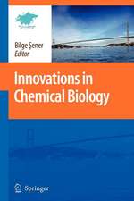 Innovations in Chemical Biology