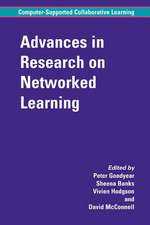 Advances in Research on Networked Learning