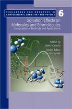 Solvation Effects on Molecules and Biomolecules