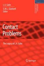 Contact Problems: The legacy of L.A. Galin